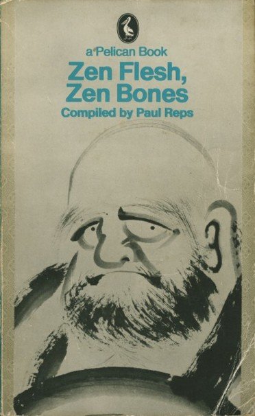 Cover of Zen Flesh, Zen Bones