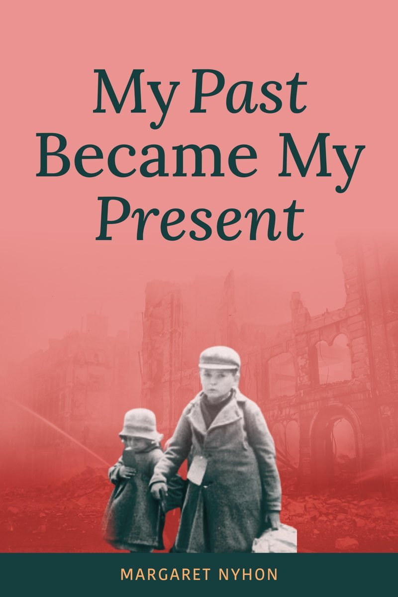 Cover of My Past Became My Present (2024)