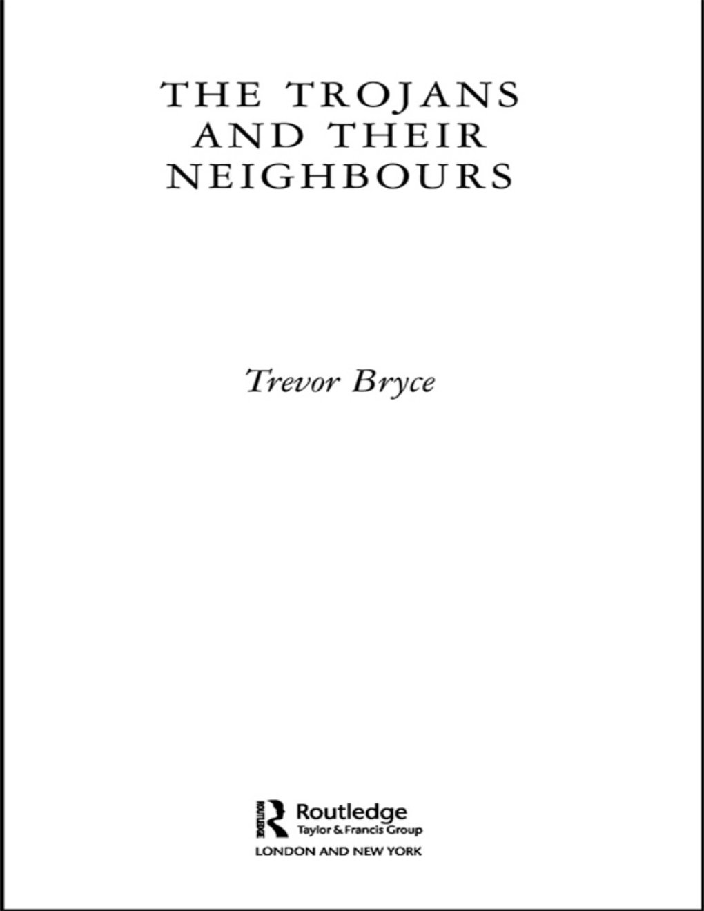 Cover of The Trojans and Their Neighbours