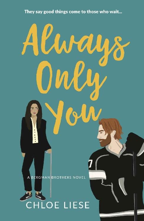 Cover of Always Only You (Bergman Brothers Book 2)
