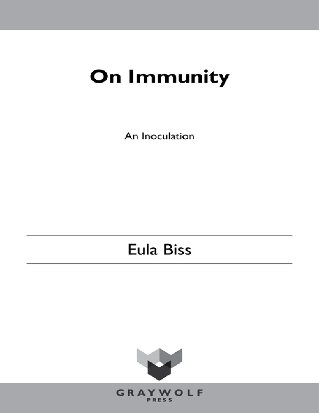 Cover of On Immunity : An Inoculation (9781555973278)