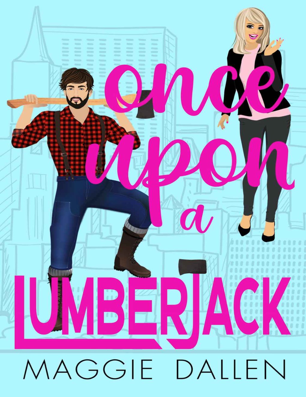 Cover of Once Upon a Lumberjack