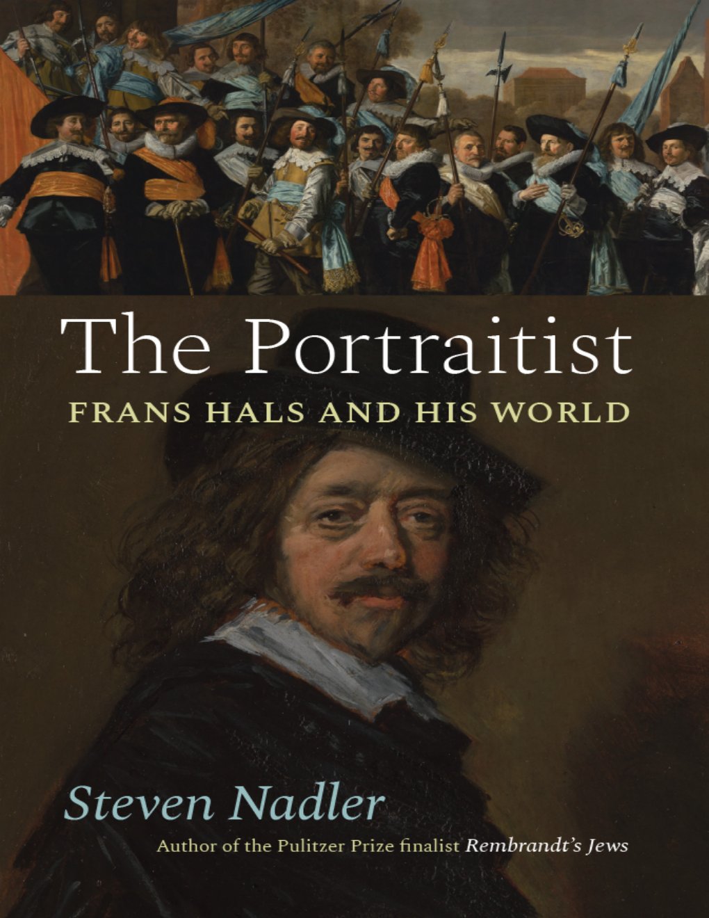 Cover of The Portraitist: Frans Hals and His World