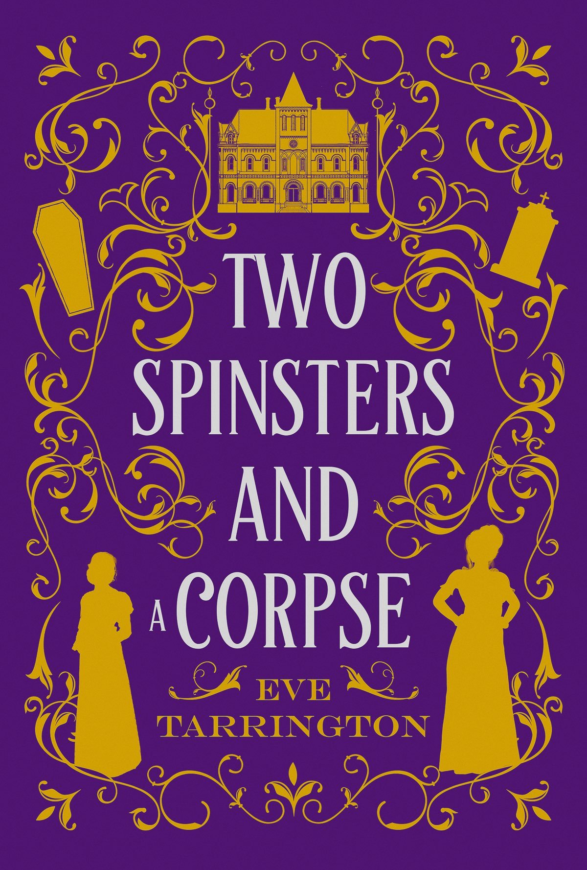 Cover of Two Spinsters and a Corpse