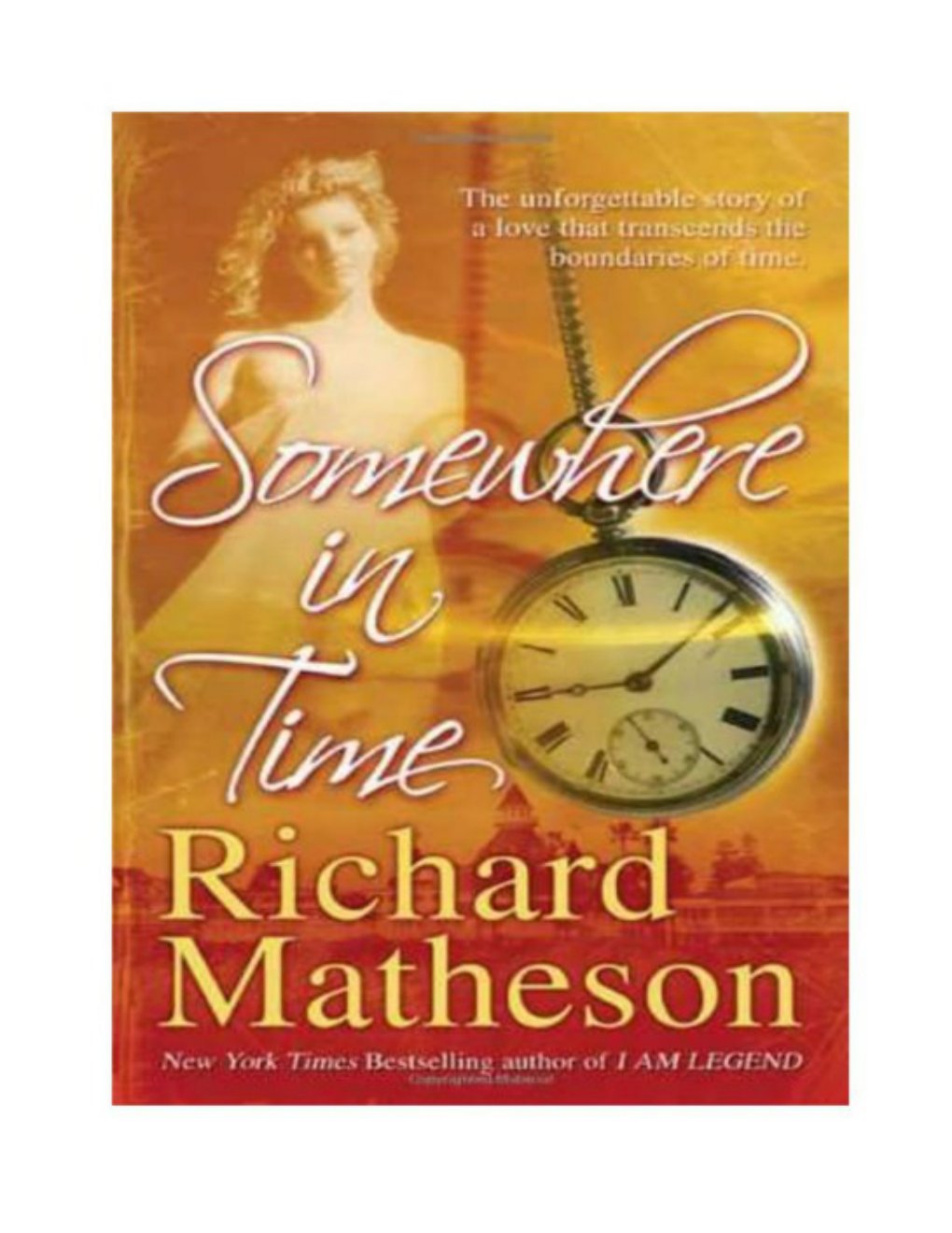 Cover of Richard Matheson - 1975 - Somewhere in Time (1878)
