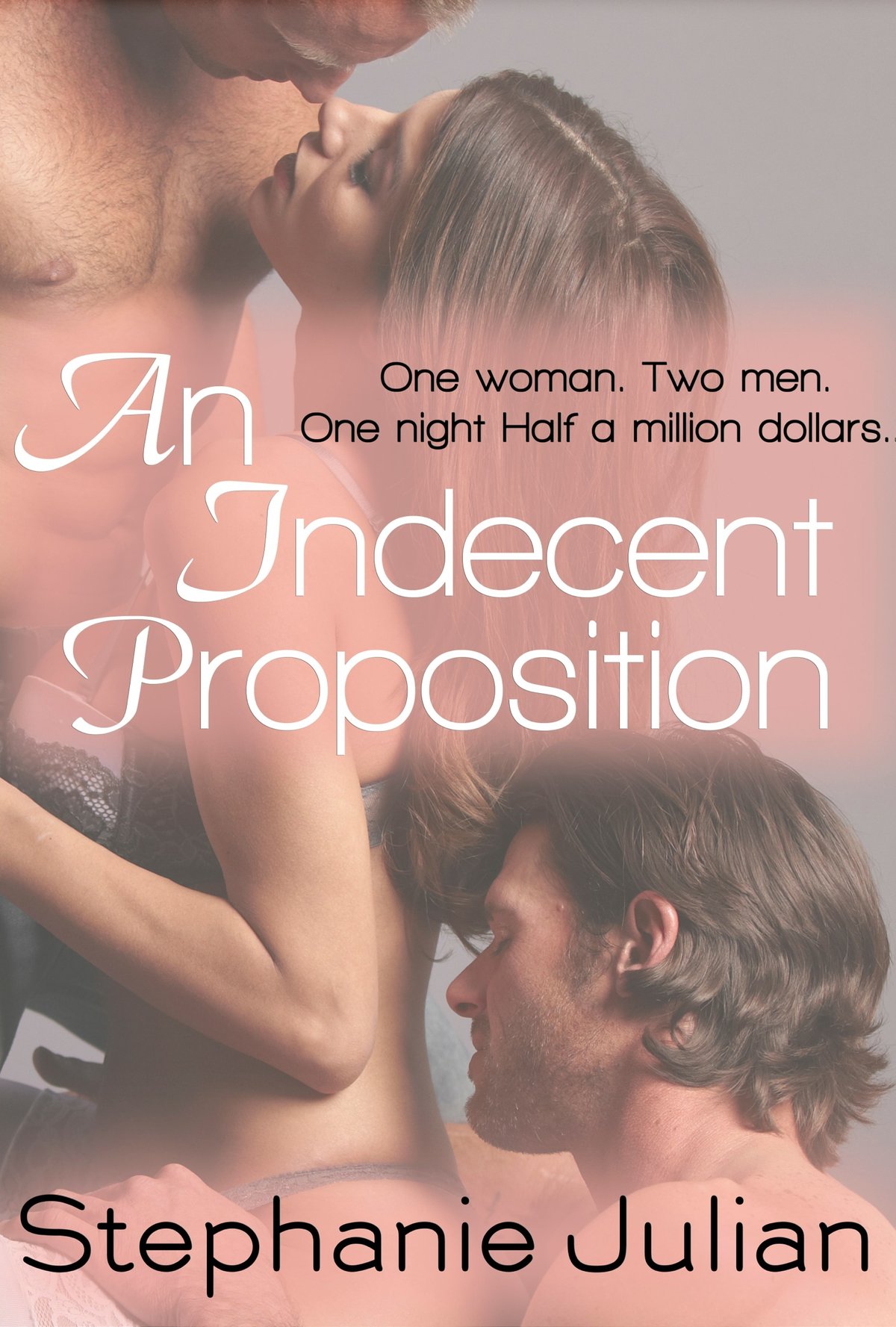 Cover of An Indecent Proposition Complete ARe (2013)