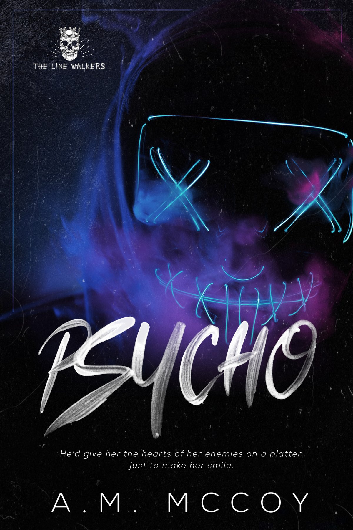 Cover of Psycho (The Line Walkers Book 2)