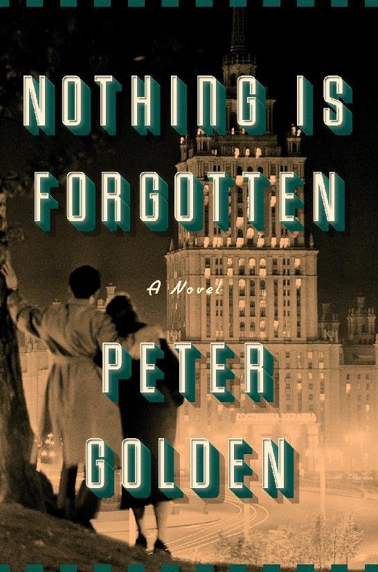 Cover of Nothing Is Forgotten: A Novel