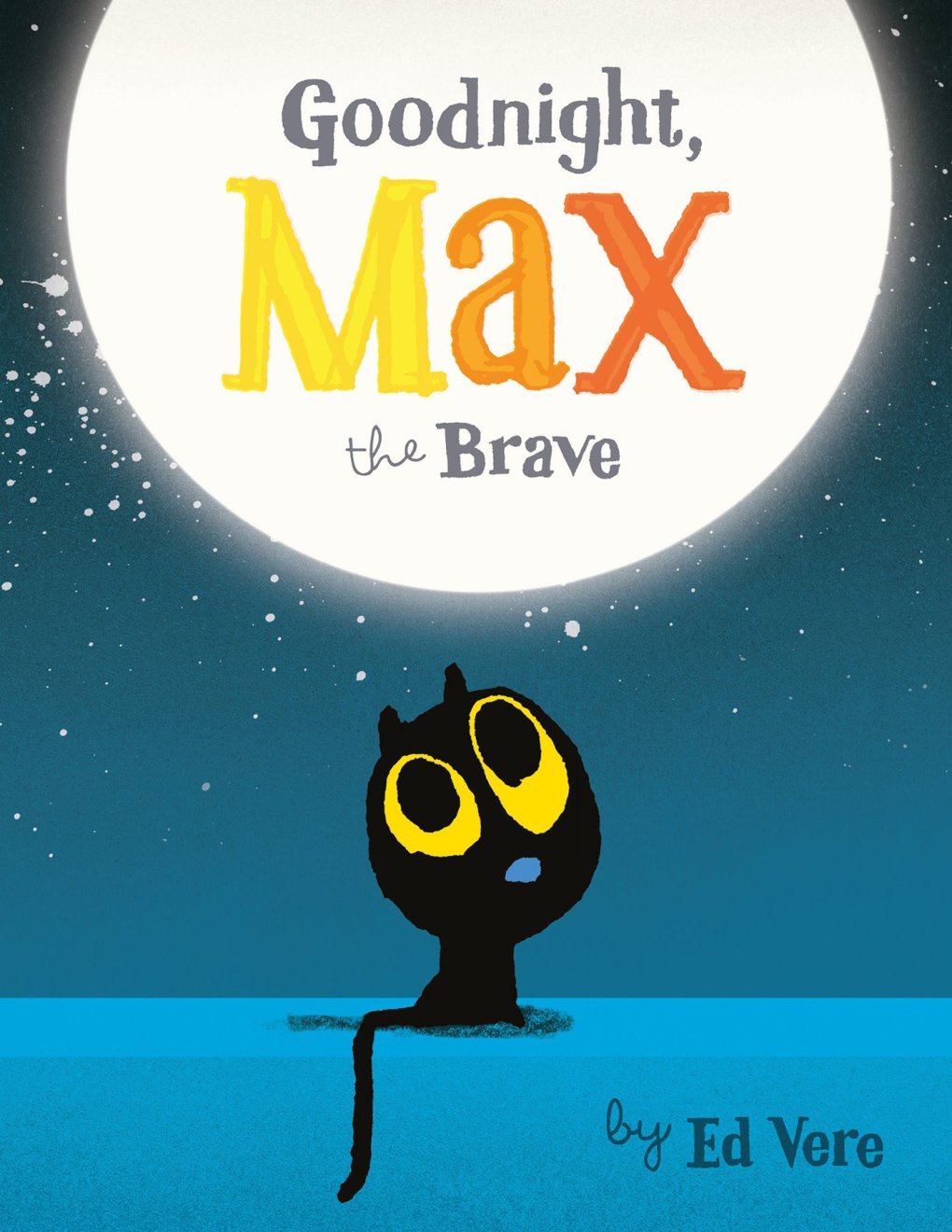 Cover of Goodnight, Max the Brave