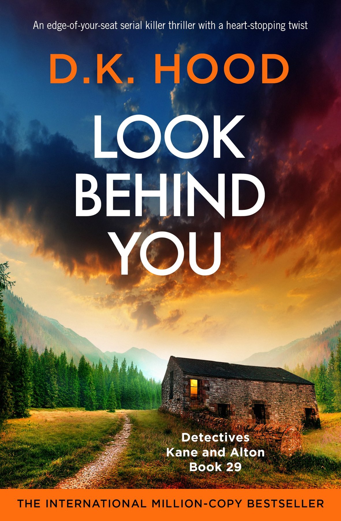Cover of Look Behind You: An edge-of-your-seat serial killer thriller with a heart-stopping twist