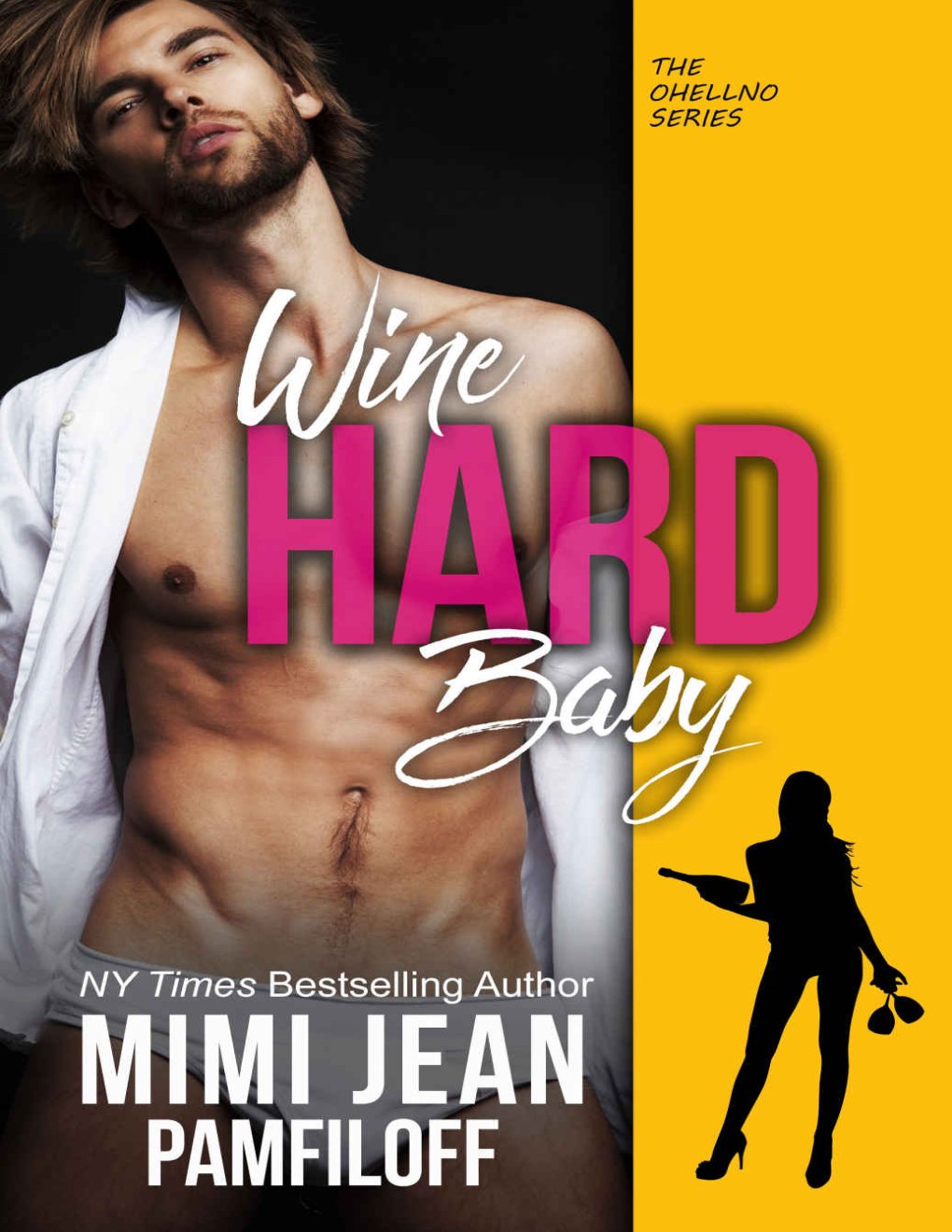 Cover of Wine Hard, Baby