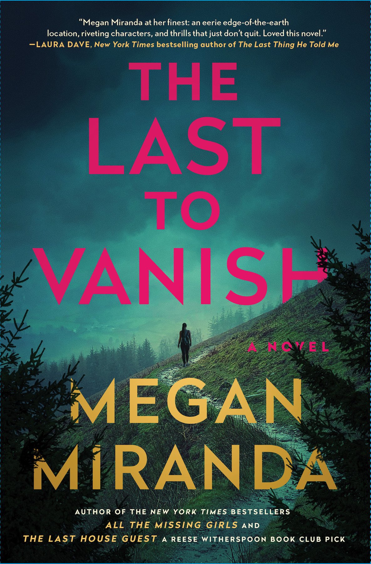 Cover of The Last to Vanish; A Novel (2022)
