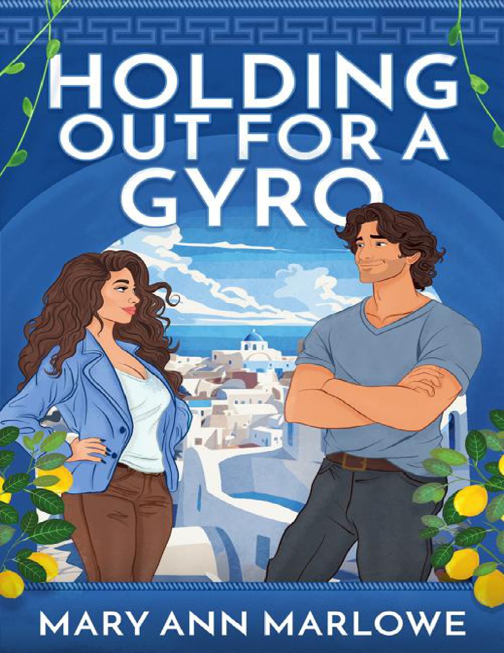 Cover of Holding Out for a Gyro