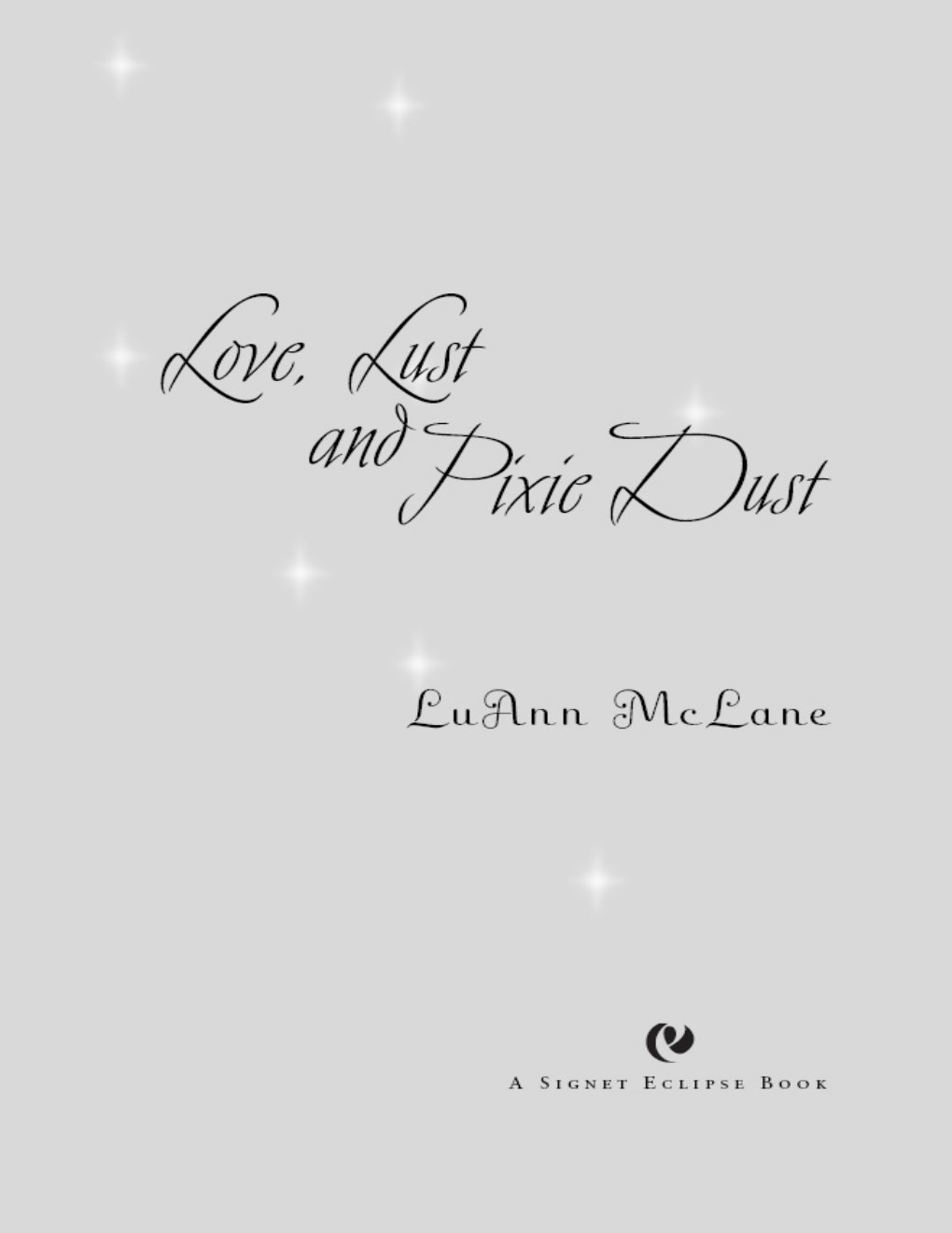 Cover of Love, Lust and Pixie Dust