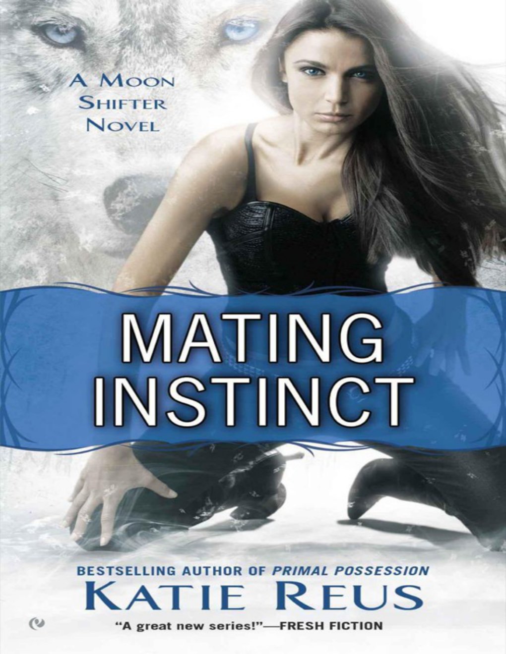 Cover of Mating Instinct: A Moon Shifter Novel