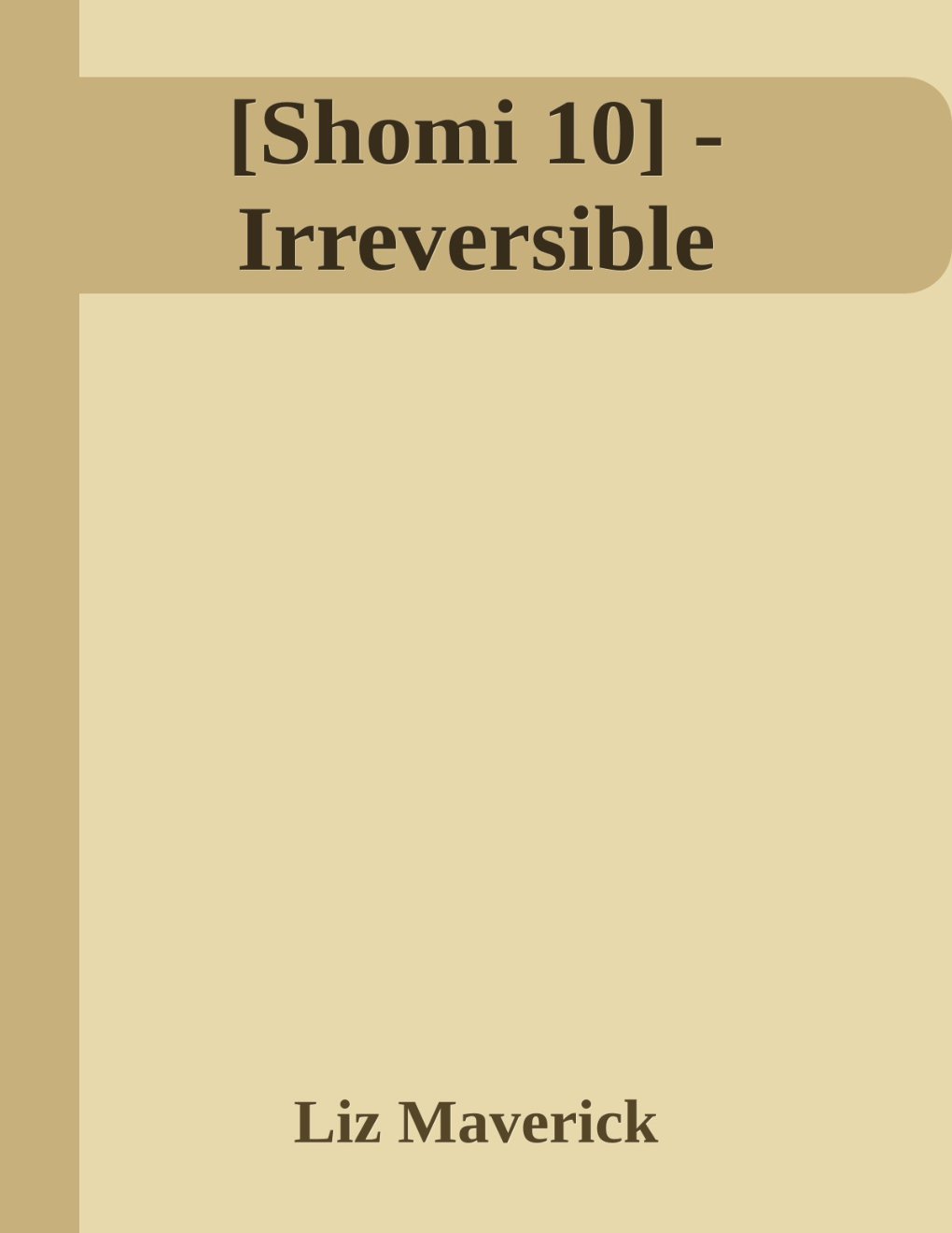 Cover of [Shomi 10] - Irreversible