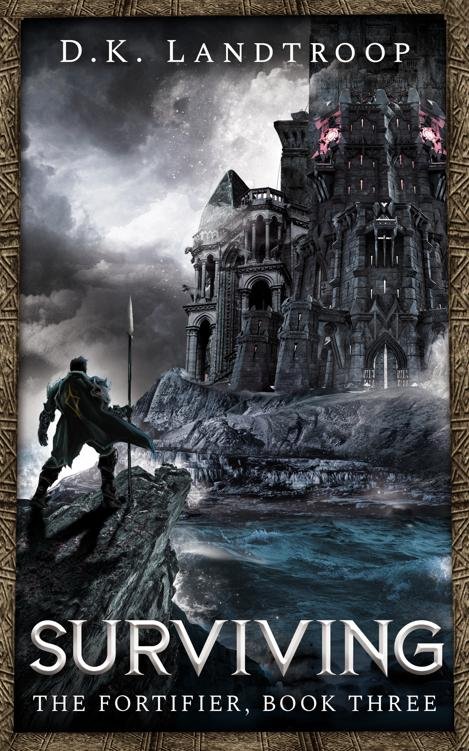 Cover of The Fortifier, Book Three- A LitRPG Adventure- Surviving (2024)