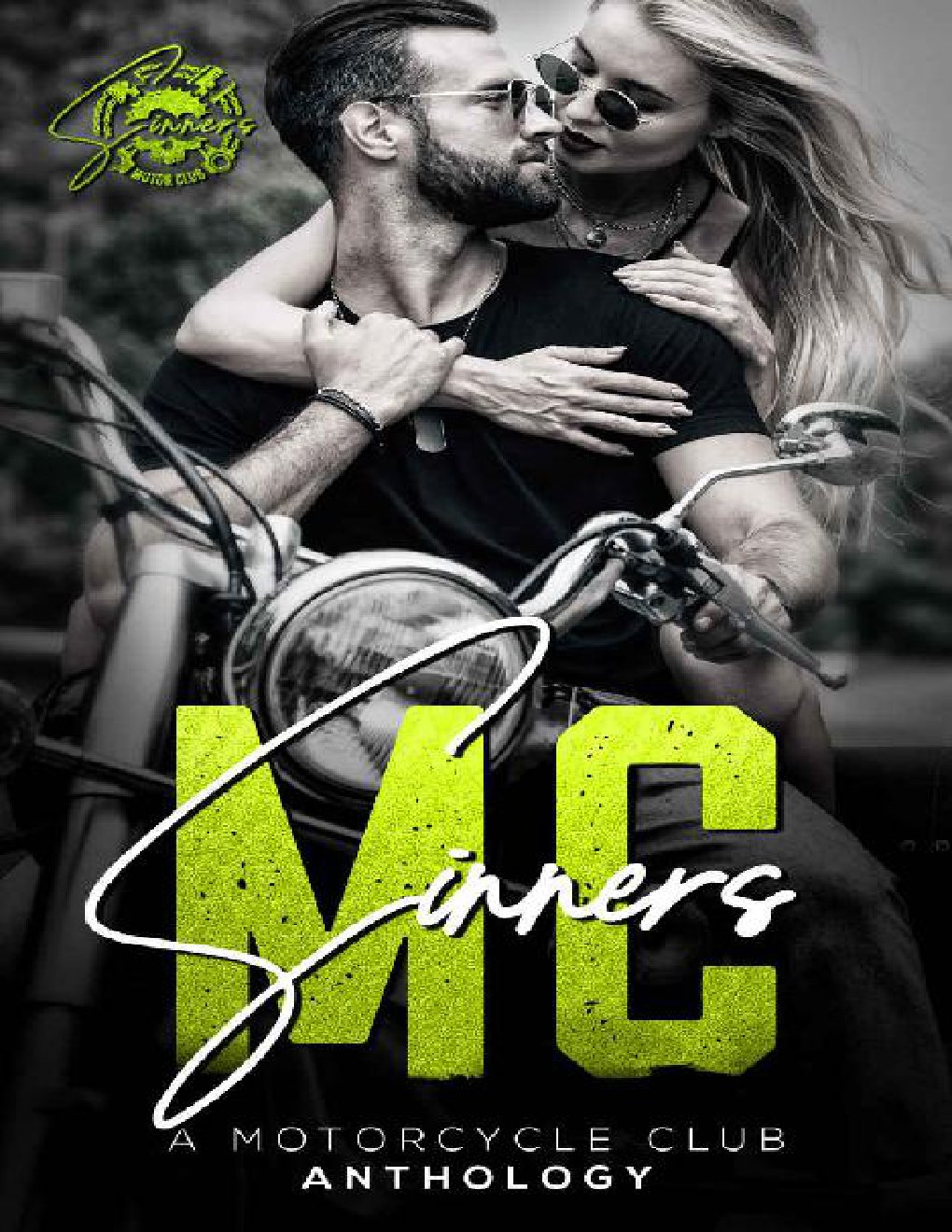 Cover of Sinners MC: A Motorcycle Club Anthology