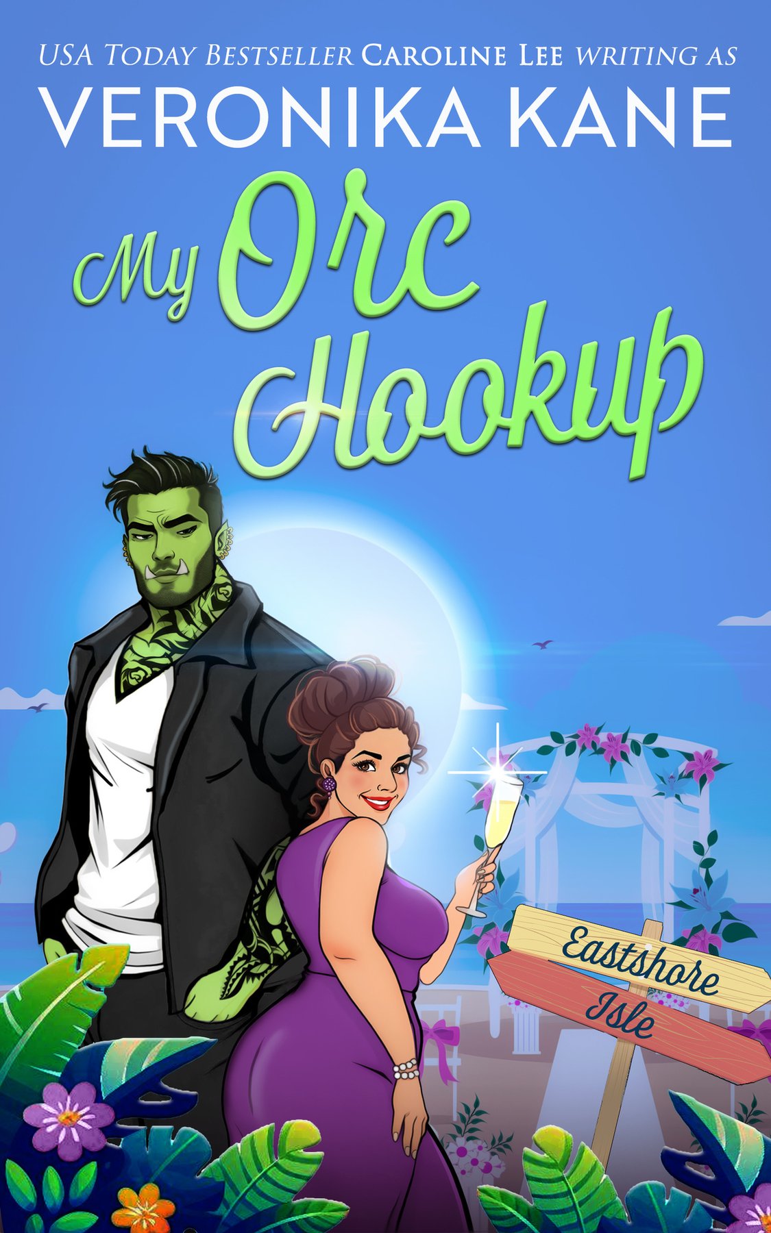 Cover of My Orc Hookup (Eastshore Isle Book 15)