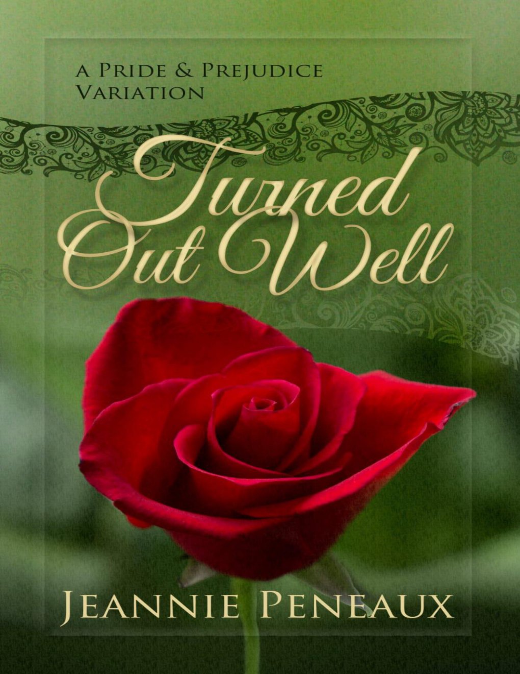 Cover of Turned Out Well: A Pride and Prejudice Variation
