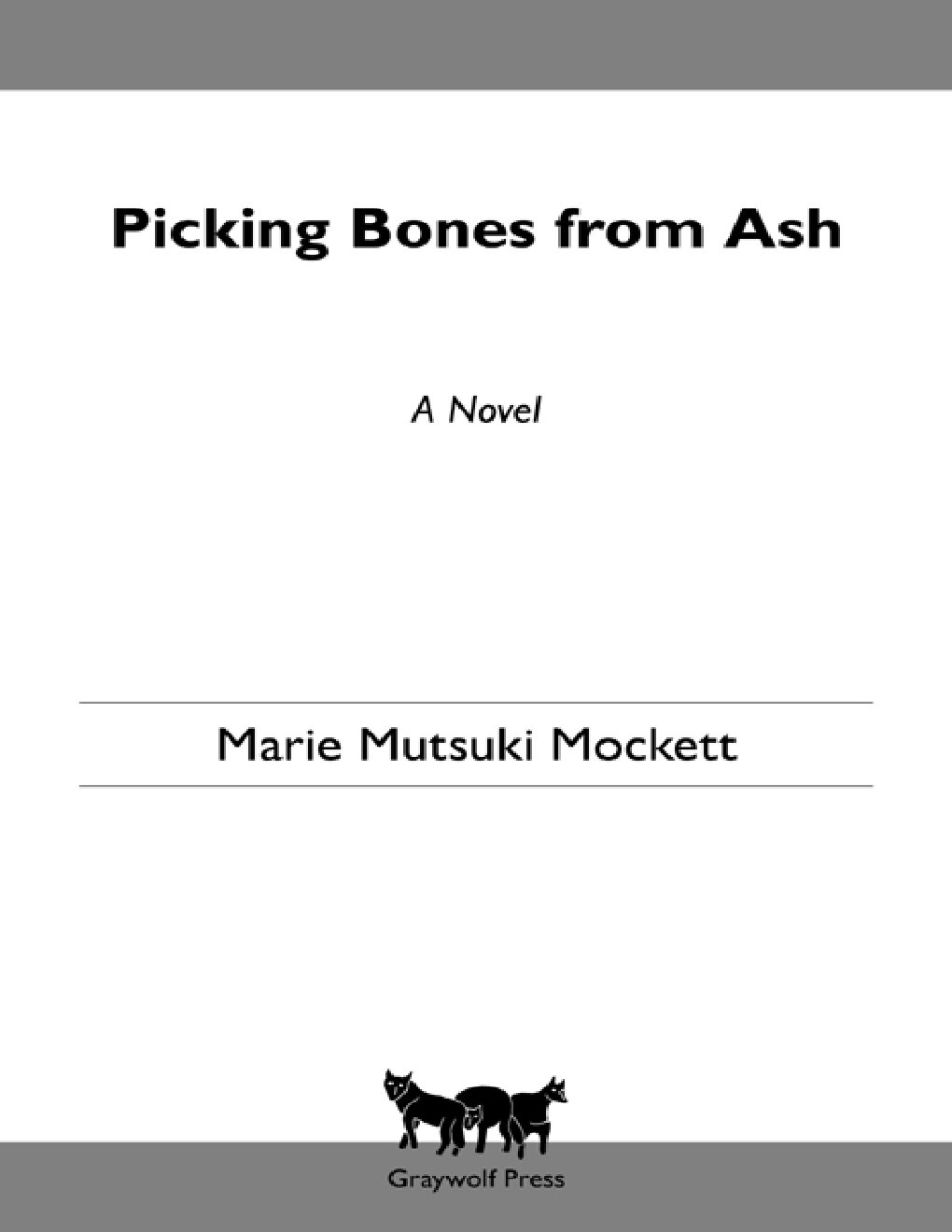 Cover of Picking Bones from Ash