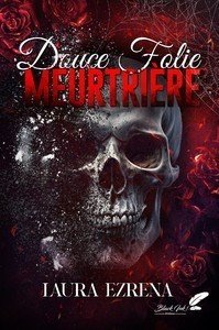 Cover of Douce folie meurtrière