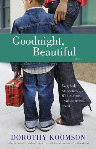 Cover of Goodnight, Beautiful- A Novel (2008)