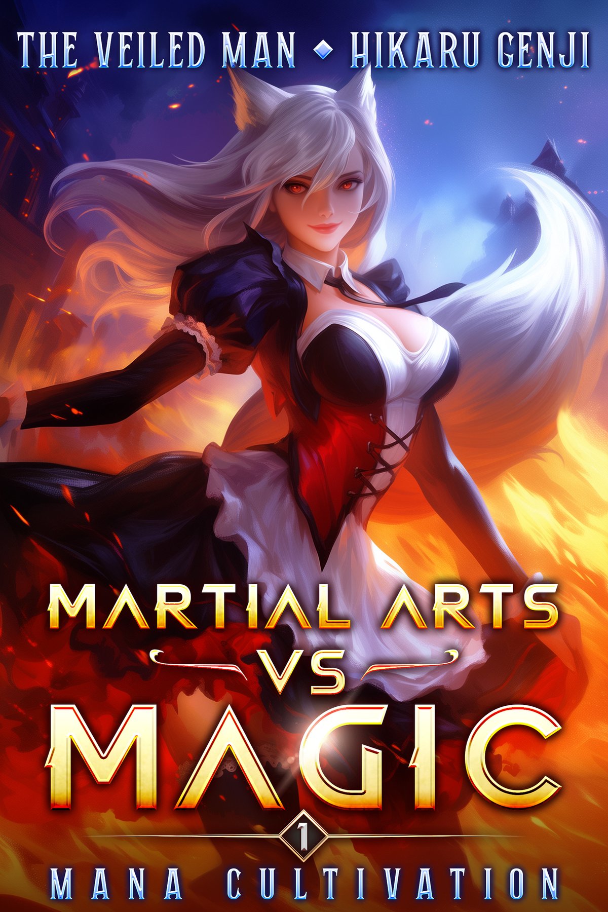 Cover of Martial Arts VS Magic Book 1: Mana Cultivation (A Litrp Progression Adventure)