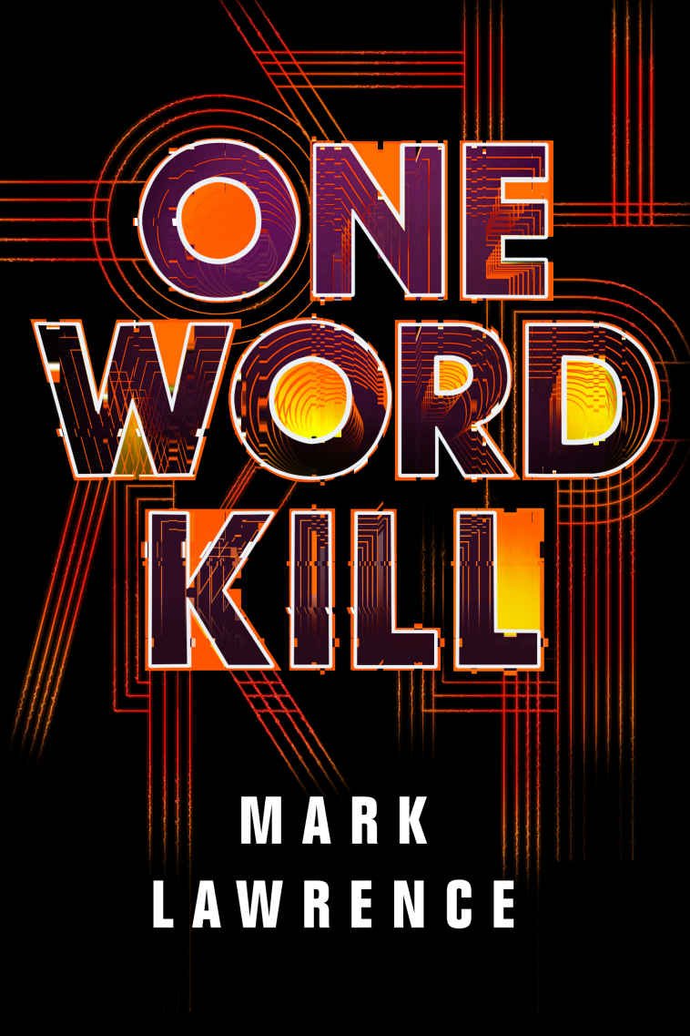 Cover of One Word Kill (Impossible Times Book 1)