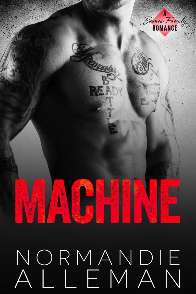Cover of Machine: A Bad Boy Romance: Barnes Family Book 2