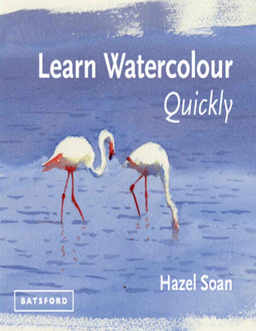 Cover of Learn Watercolour Quickly