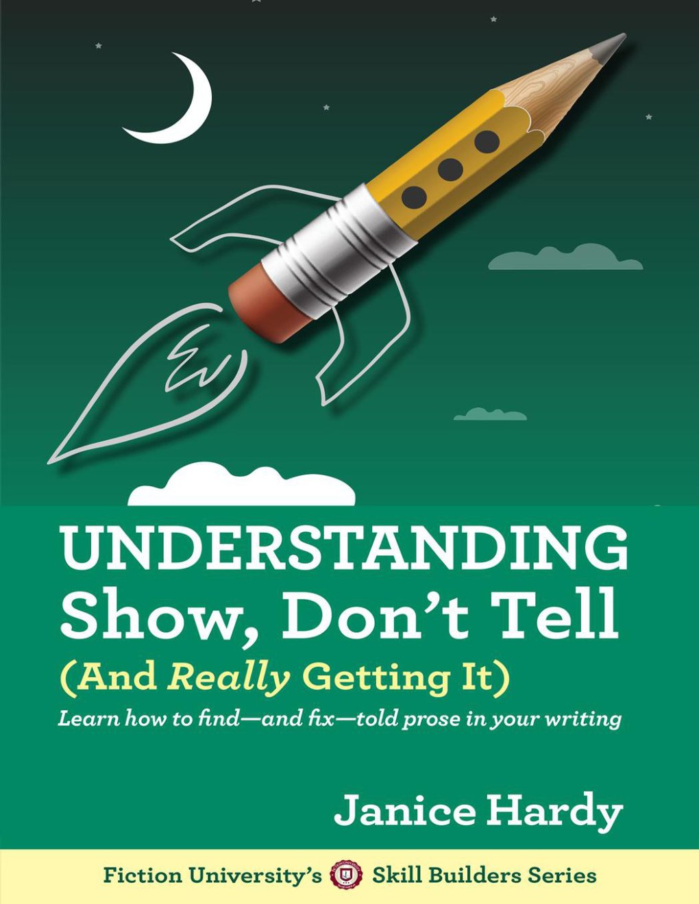 Cover of Understanding Show, Don't Tell- And Really Getting It (2016)