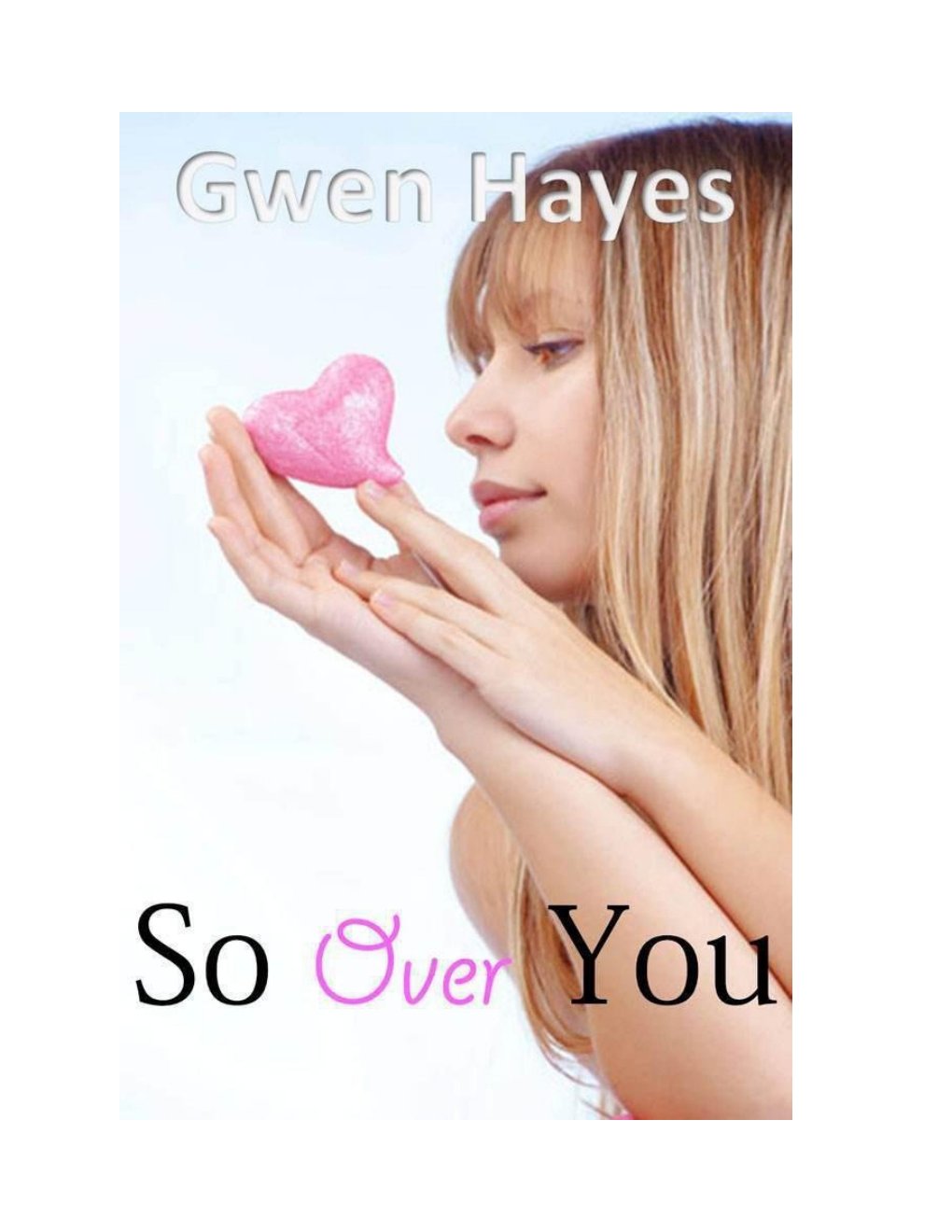 Cover of So Over You