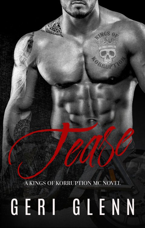 Cover of Tease: A Kings of Korruption MC Novel