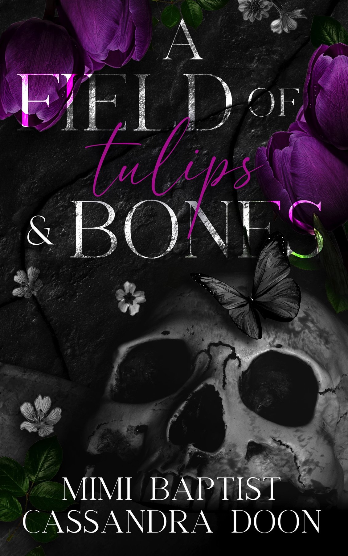 Cover of A Field Of Tulips and Bones (202