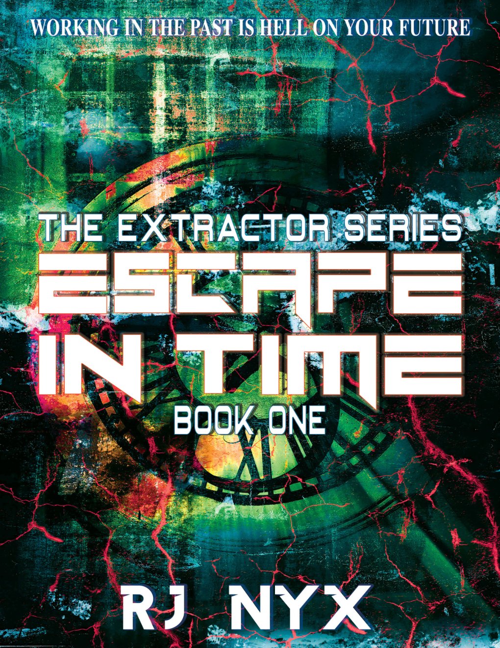 Cover of Escape in Time (The Extractor Series Book 1)