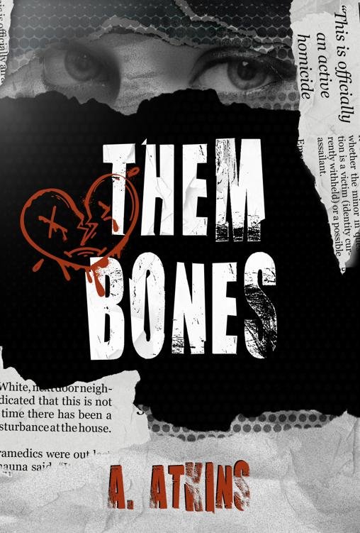 Cover of THEM BONES (To The Grave Duet Book 1)