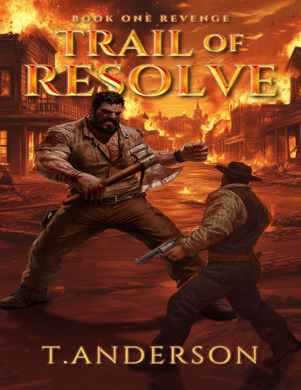 Cover of Trail of Resolve: Book one: Revenge