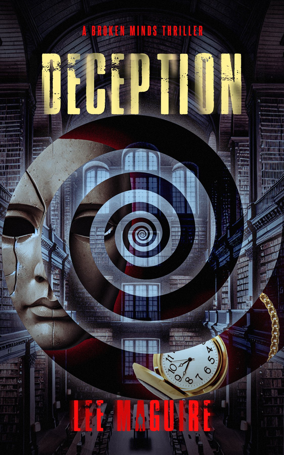 Cover of Deception: A Broken Minds Thriller