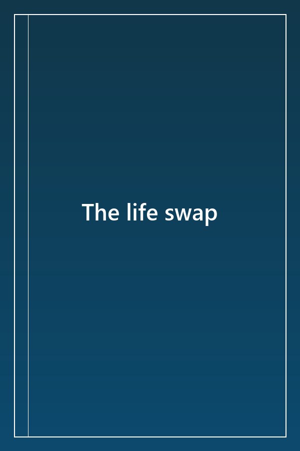 Cover of The life swap