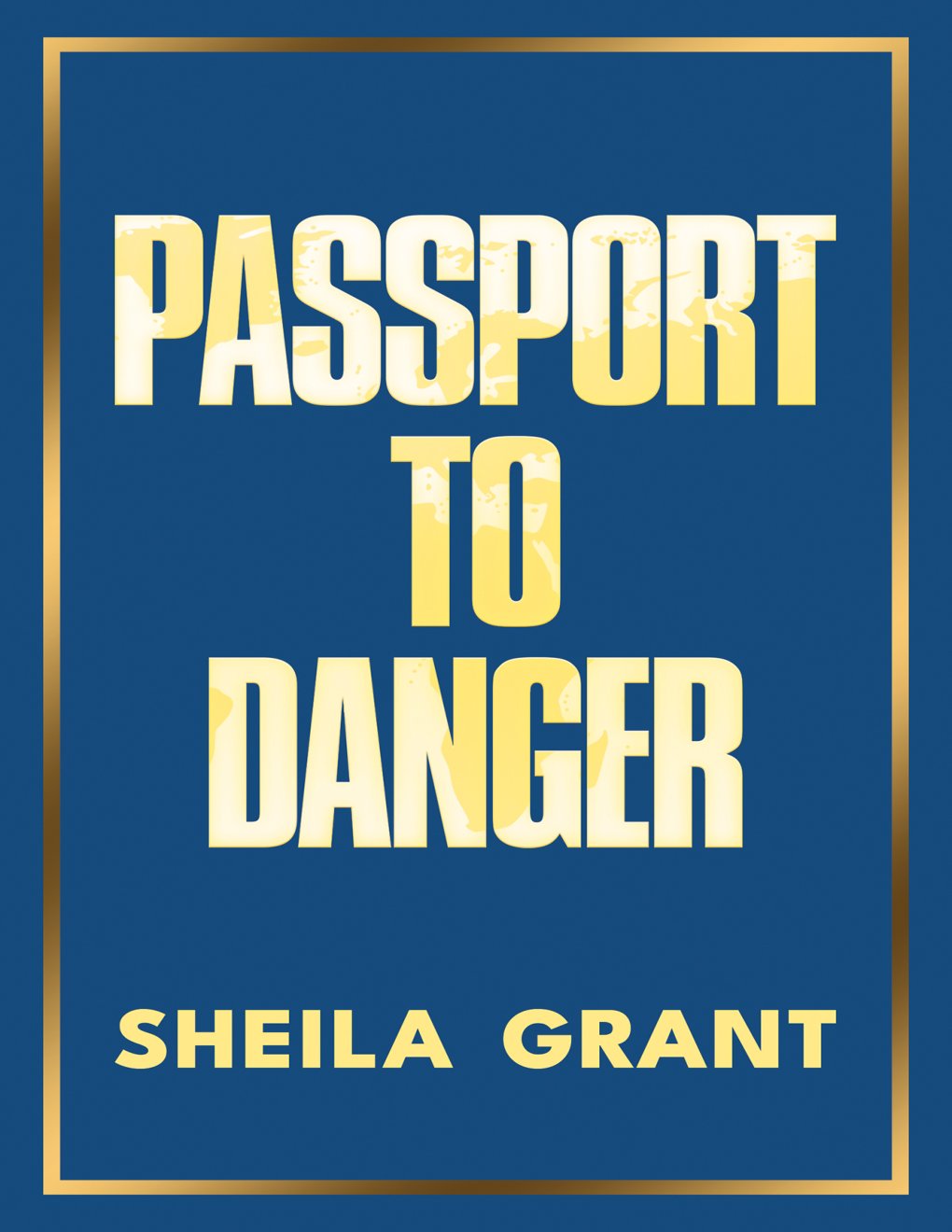 Cover of Passport to Danger