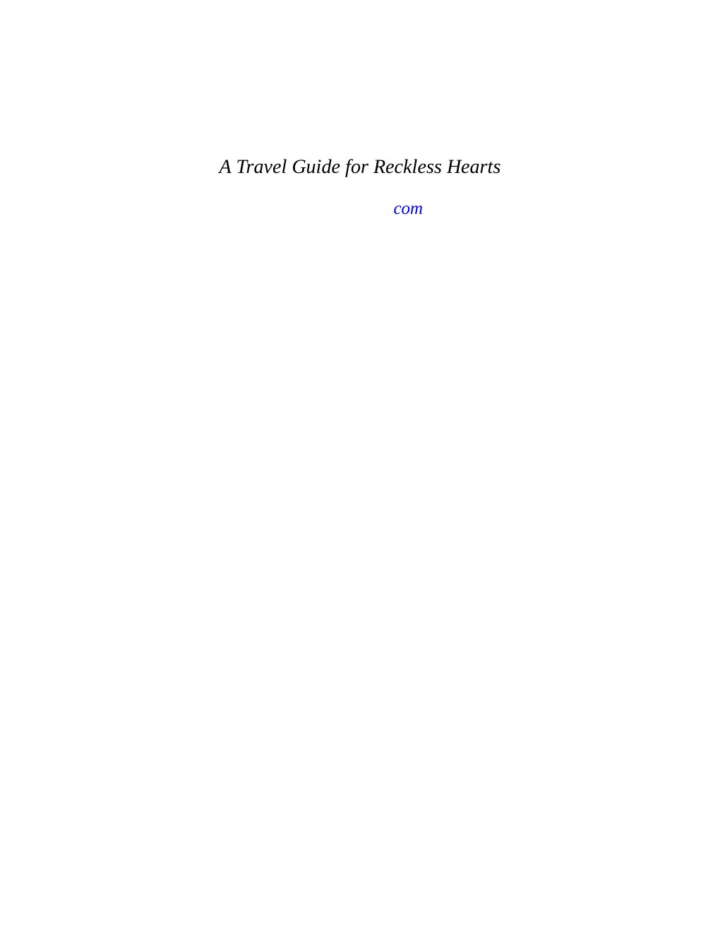 Cover of A Travel Guide for Reckless Hearts