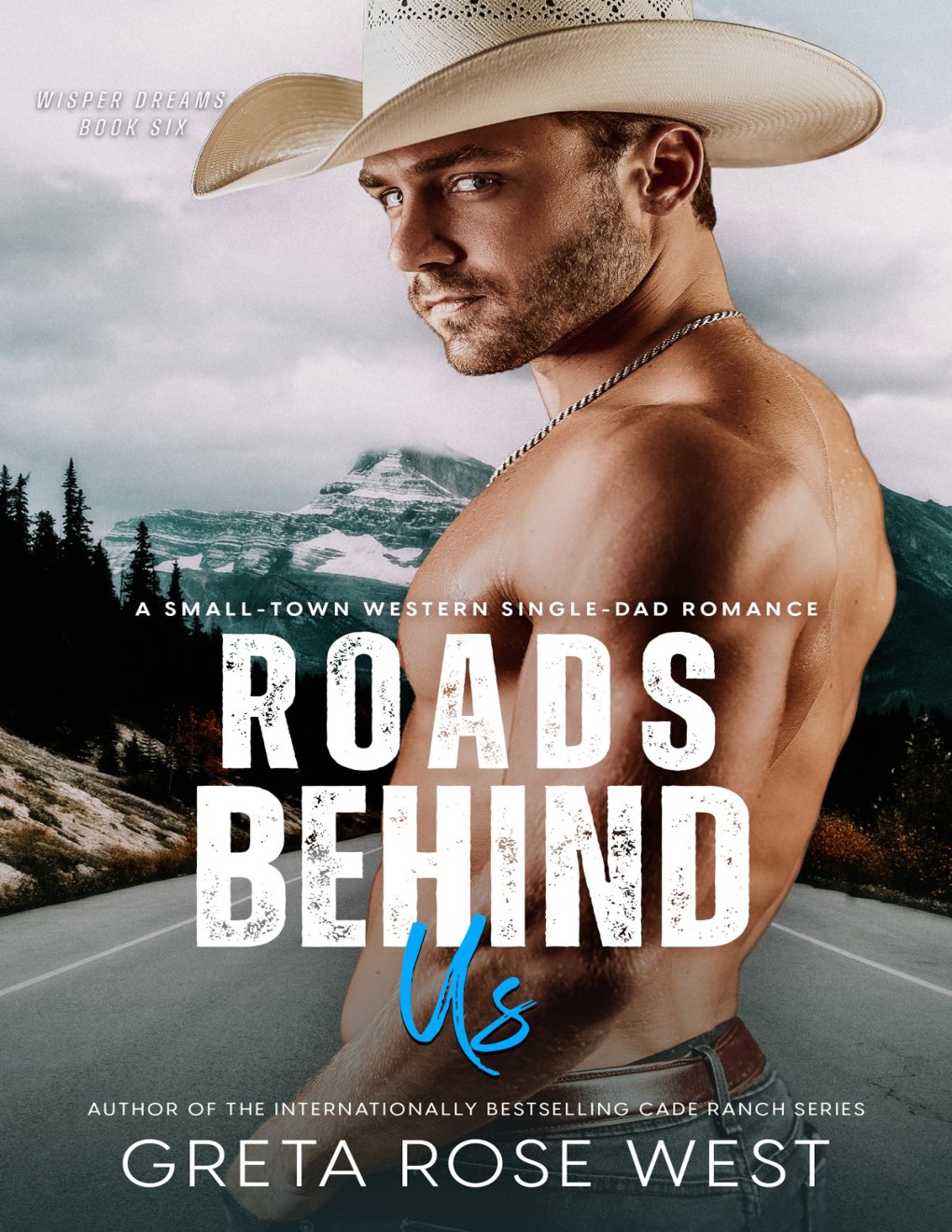 Cover of Roads Behind Us