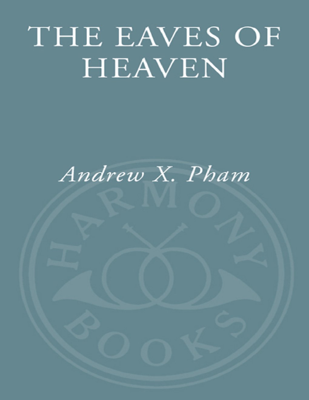 Cover of The Eaves of Heaven