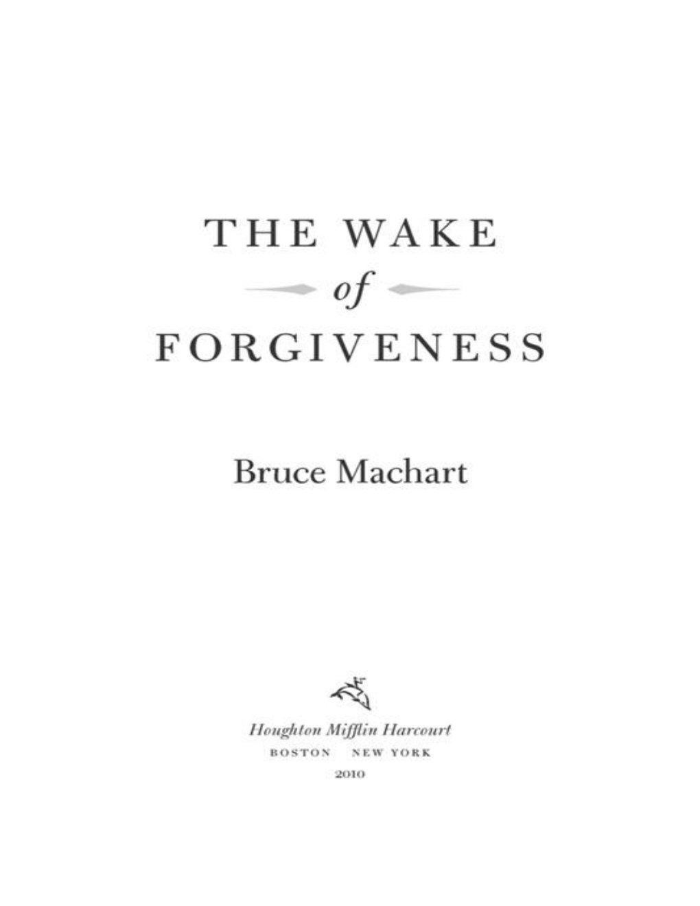 Cover of The Wake of Forgiveness