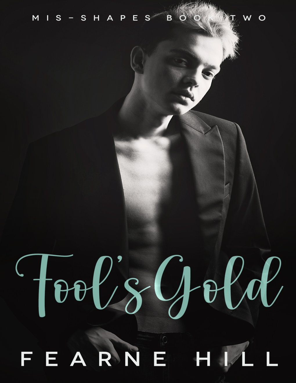 Cover of Fool's Gold (Mis-shapes Book 2)