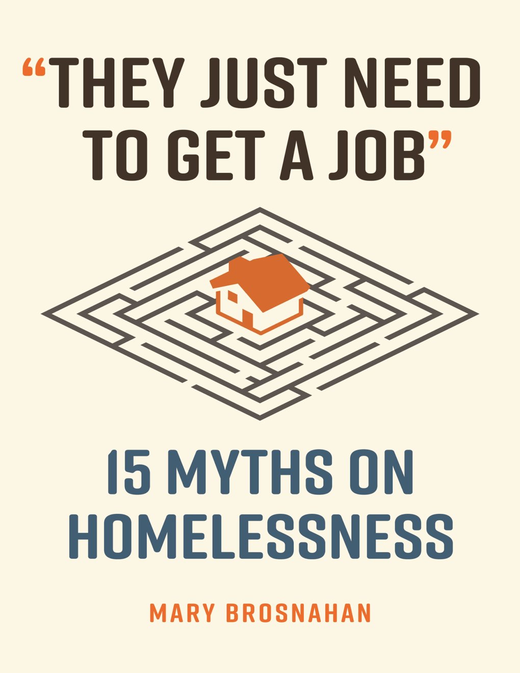 Cover of "They Just Need to Get a Job"