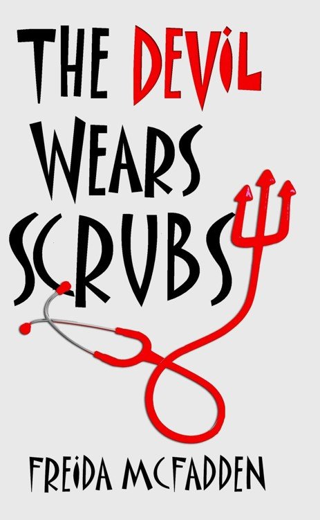 Cover of The Devil Wears Scrubs
