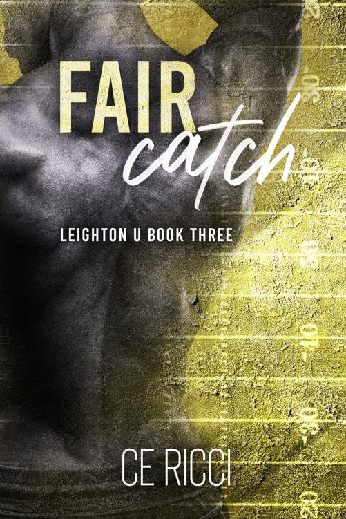 Cover of Fair Catch (Leighton U Book 3)