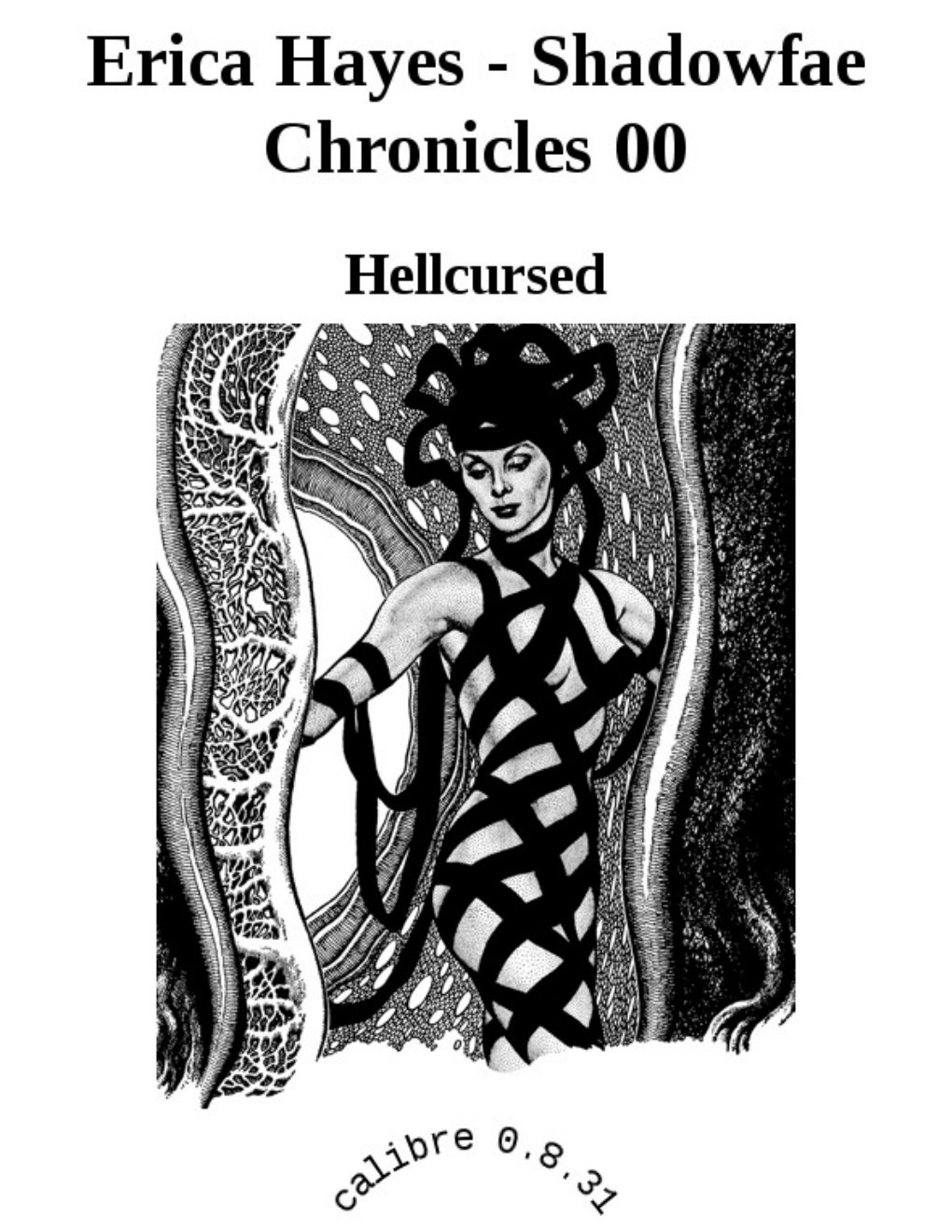 Cover of Erica Hayes - Shadowfae Chronicles 00